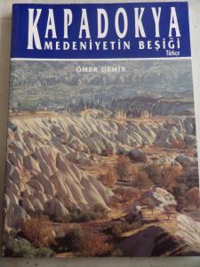 Kapadokya Medeniyetin Beşiği