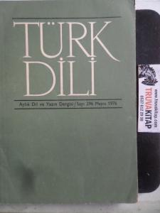 Türk Dili Aylık Dil ve Yazın Dergisi 1976 / 296