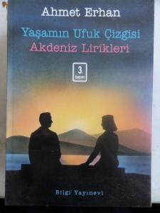 Yaşamın Ufuk Çizgisi Akdeniz Lirikleri