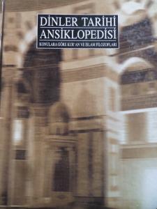 Dinler Tarihi Ansiklopedisi 4 Konulara Göre Kur'an ve İslam Filozofları