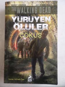 Yürüyen Ölüler - Çöküş