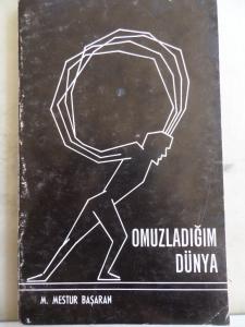 Omuzladığım Dünya