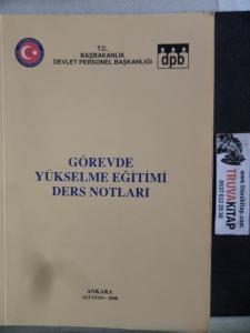 Görevde Yükselme Eğitimi Ders Notları