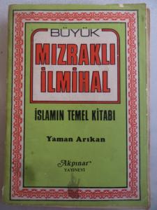 Büyük Mızraklı İlmihal İslamın Temel Kitabı