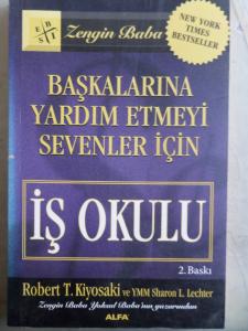 Başkalarına Yardım Etmeyi Sevenler İçin İş Okulu