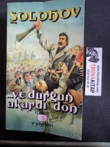 Ve Durgun Akardı Don 3. Cilt