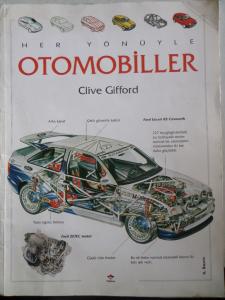 Her Yönüyle Otomobiller