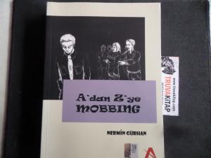 A'dan Z'ye Mobbing