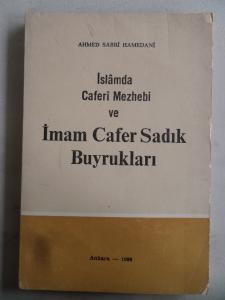 İslamda Caferi Mezhebi ve İmam Cafer Sadık Buyrukları