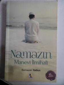 Namazın Manevi İlmihali