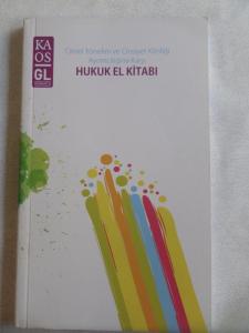 Cinsel Yönelim ve Cinsiyet Kimliği Ayrımcılığına Karşı Hukuk El Kitabı