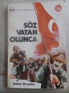 Söz Vatan Olunca