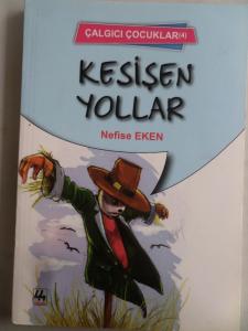 Çalgıcı Çocuklar 4 Kesişen Yollar