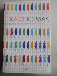 Kadın Olmak