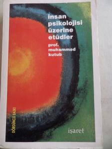 İnsan Psikolojisi Üzerine Etüdler