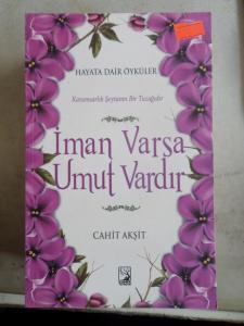 İman Varsa Umut Vardır