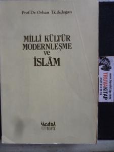 Milli Kültür Modernleşme ve İslam