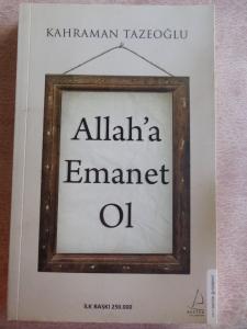 Allah'a Emanet Ol