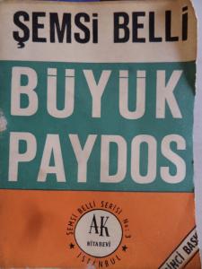 Büyük Paydos 1. Cilt