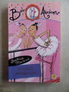 Bale Akademisi Huysuz Arkadaşım