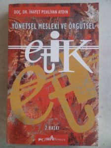 Yönetsel Mesleki ve Örgütsel Etik