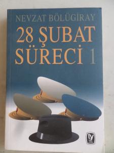 28 Şubat Süreci 1