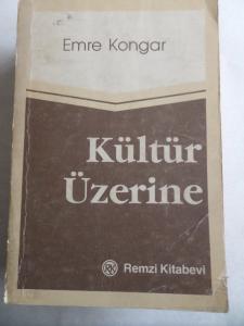 Kültür Üzerine