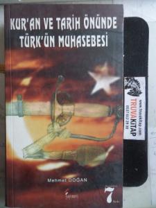 Kur'an ve Tarih Önünde Türk'ün Muhasebesi