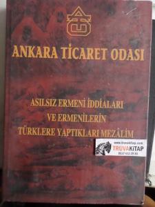 Asılsız Ermeni İddiaları Ve Ermenilerin Türklere Yaptıkları Mezalim