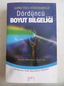 Aspectics Yöntemiyle Dördüncü Boyut Bilgeliği