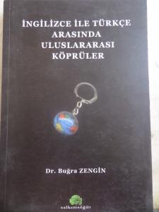 İngilizce İle Türkçe Arasında Uluslararası Köprüler