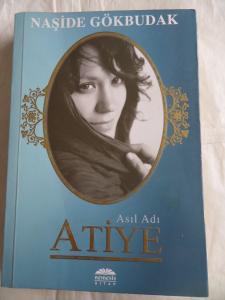 Asıl Adı Atiye
