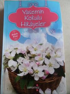 Yasemin Kokulu Hikayeler
