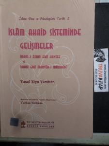 İslam Akaid Sisteminde Gelişmeler