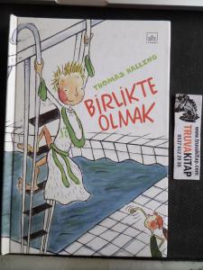 Birlikte Olmak Birlikte Olmak
