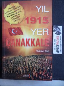 Yıl 1915 Yer Çanakkale