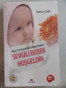 Sevgili Bebek Hoşgeldin