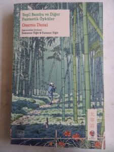 Yeşil Bambu ve Diğer Fantastik Öyküler