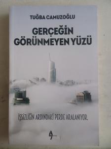 Gerçeğin Görünmeyen Yüzü