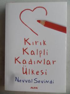 Kırık Kalpli Kadınlar Ülkesi