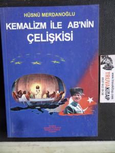 Kemalizm İle AB'nin Çelişkisi