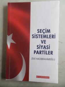 Seçim Sistemleri ve Siyasi Partiler