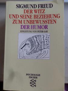 Der Witz Und Seine Beziehung Zum Unbewussten Der Humor