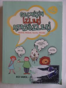 Geçmişin İzleri Atasözleri
