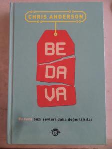 Bedava Bazı Şeyleri Daha Değerli Kılar