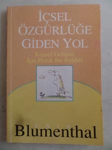 İçsel Özgürlüğe Giden Yol