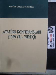 Atatürk Konferansları ( 1999 Yılı - Yurtiçi )