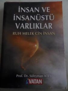 İnsan ve İnsanüstü Varlıklar