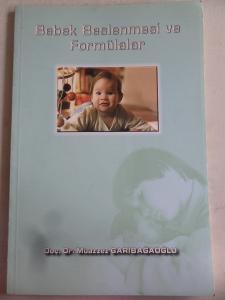 Bebek Beslenmesi ve Formülalar