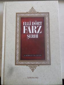 Elli Dört Farz Şerhi